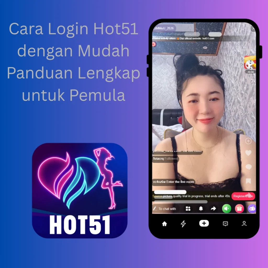 Cara Login Hot51 dengan Mudah Panduan Lengkap untuk Pemula